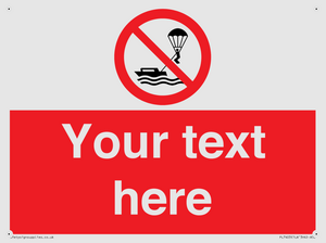 Custom No parasailing